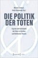 Die Politik der Toten