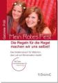 Mein Rotes Fest: Die Regeln für die Regel machen wir uns selbst!