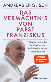 Das Vermächtnis von Papst Franziskus