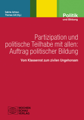 Partizipation und politische Teilhabe mit allen: Auftrag politischer Bildung