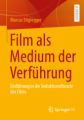 Film als Medium der Verführung