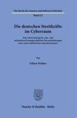 Die deutschen Streitkräfte im Cyberraum.