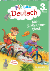 Fit für Deutsch 3. Klasse. Mein 5-Minuten-Block