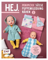 Hej. Minimode - Süße Puppenkleidung nähen 2