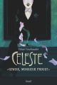 Céleste - "Gewiss, Monsieur Proust"