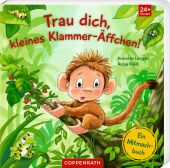 Trau dich, kleines Klammer-Äffchen!