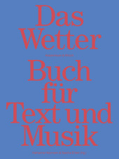 Das Wetter Buch für Text und Musik