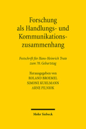 Forschung als Handlungs- und Kommunikationszusammenhang