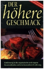 Der höhere Geschmack