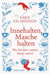 Innehalten, Masche halten