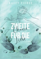 Zweite Chance für die Liebe