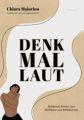 Denk Mal Laut