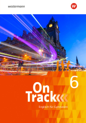 On Track - Englisch für Gymnasien, m. 1 Buch, m. 1 Online-Zugang