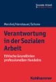 Verantwortung in der Sozialen Arbeit