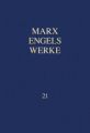 MEW / Marx-Engels-Werke Band 21