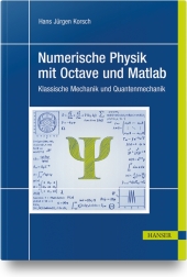 Numerische Physik mit Octave und Matlab