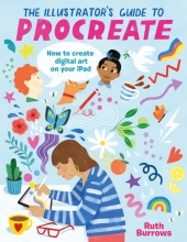 The Illustrator's Guide To Procreate