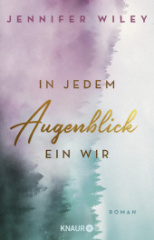 In jedem Augenblick ein Wir