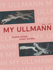 My Ullmann. 1905-1995