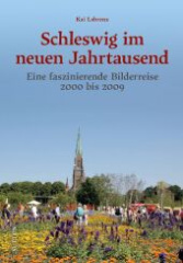 Schleswig im neuen Jahrtausend