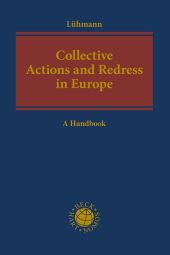 Collective Actions and Redress in Europe