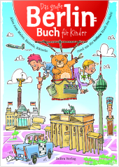 Das Große Berlin-Buch für Kinder