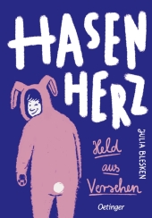 Hasenherz. Held aus Versehen