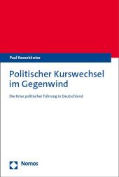 Politischer Kurswechsel im Gegenwind