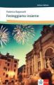 Festeggiamo insieme: feste e tradizioni