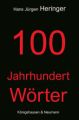 100 Jahrhundert Wörter