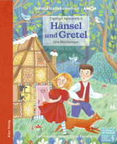 Hänsel und Gretel. Eine Märchenoper., m. 1 Audio