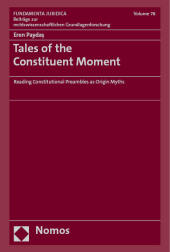 Tales of the Constituent Moment