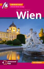 Wien MM-City Reiseführer Michael Müller Verlag, m. 1 Karte