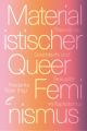 Materialistischer Queerfeminismus