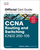 CCNA Routing and Switching ICND2 200-105 Official Cert Guide