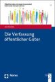 Die Verfassung öffentlicher Güter