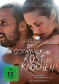 Der Geschmack von Rost und Knochen