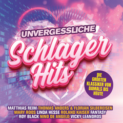 Unvergessliche Schlager Hits - Die größten Klassiker von damals bis heute