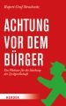 Achtung vor dem Bürger