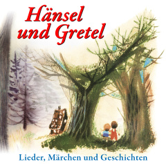 Hänsel und Gretel