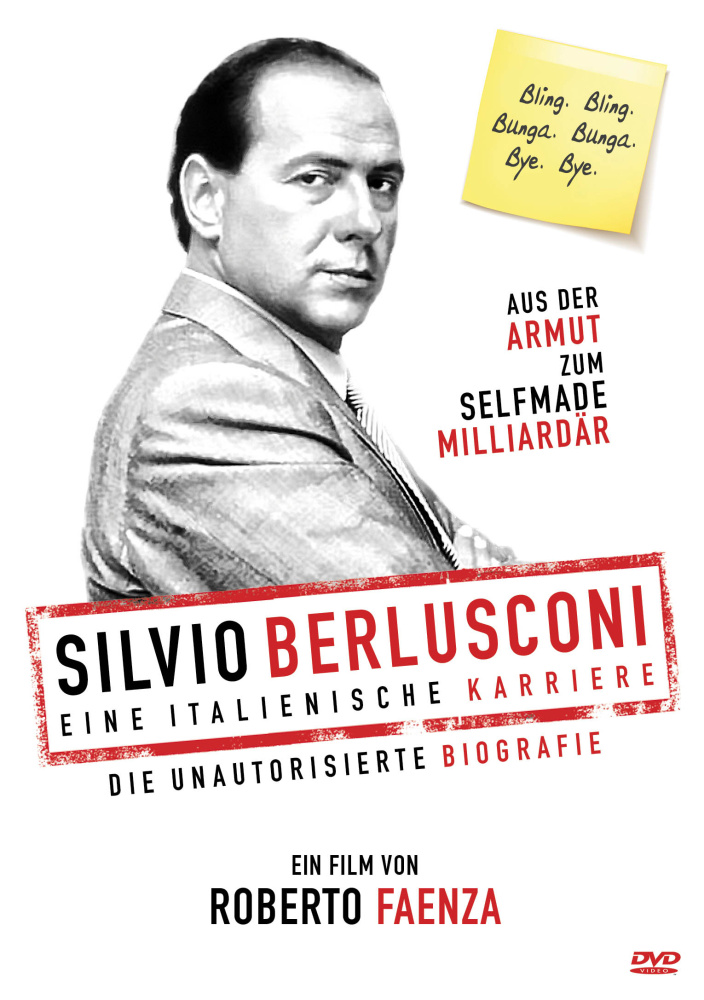 Silvio Berlusconi - Eine italienische Karriere