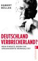 Deutschland, Verbrecherland?