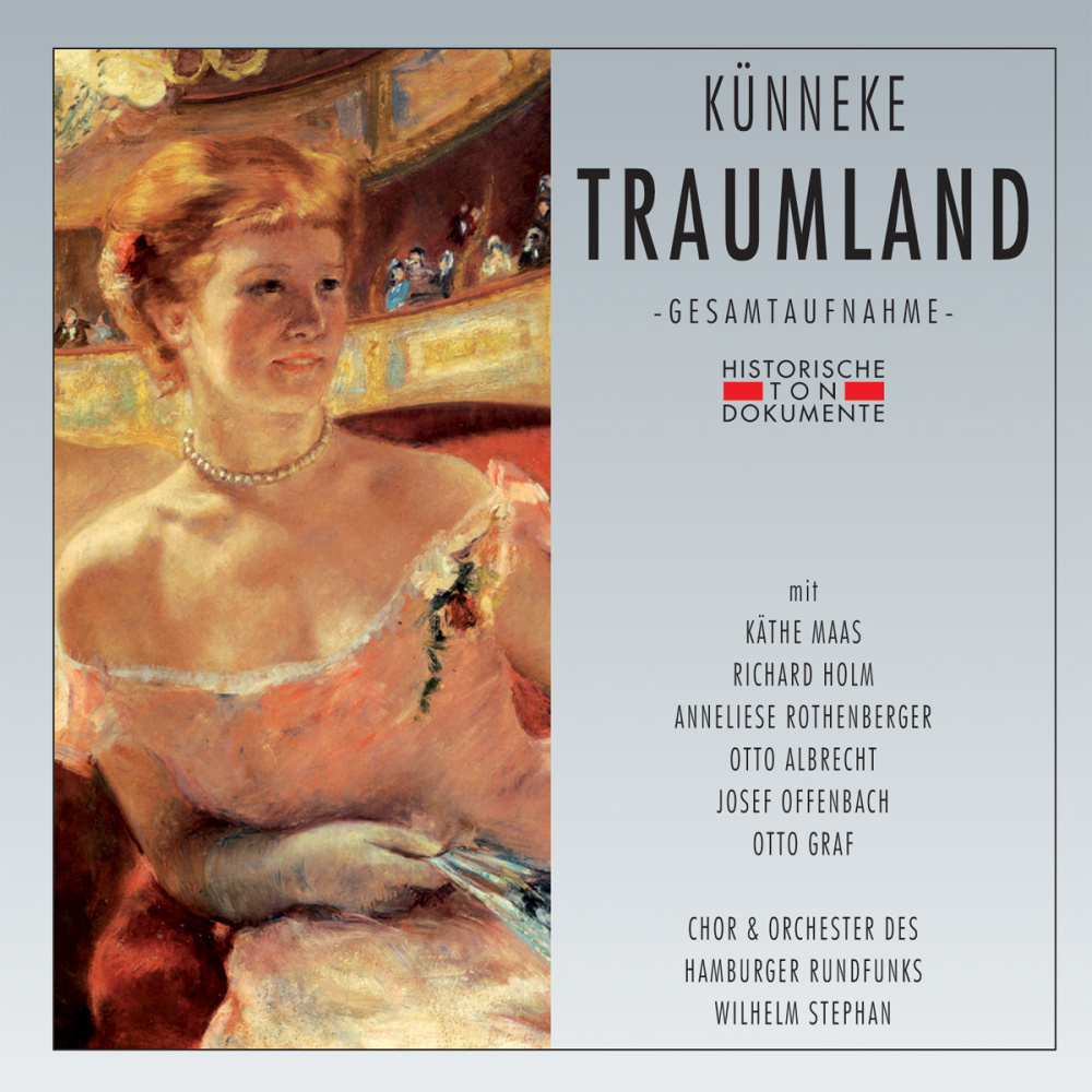 Künneke: Traumland