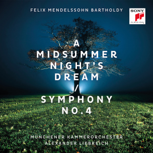 Mendelssohn-Bartholdy: Sommernachtstraum