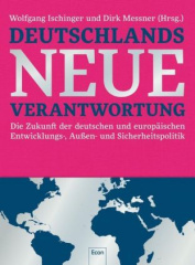 Deutschlands neue Verantwortung