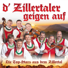 D' Zillertaler geigen auf