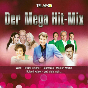 Der Mega Hit-Mix 