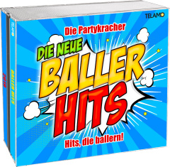 Baller Hits - Die Neue - Hits, die ballern! - NUR für Alpha