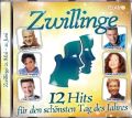 Zwillinge - 12 Hits für den schönsten Tag des Jahres