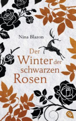 Der Winter der schwarzen Rosen